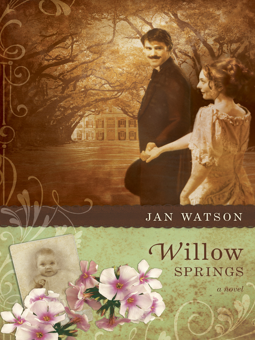 Title details for Willow Springs by Jan Watson - Available